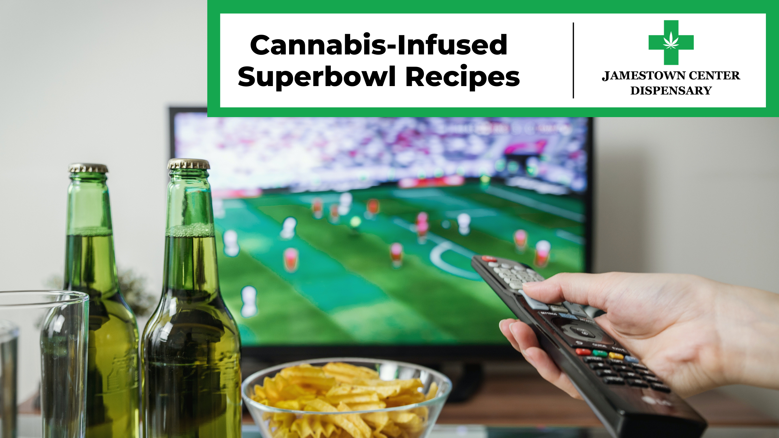 Cannabis-Infused Superbowl Recipes